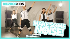 KIDZ BOP Kids - Make Some Noise