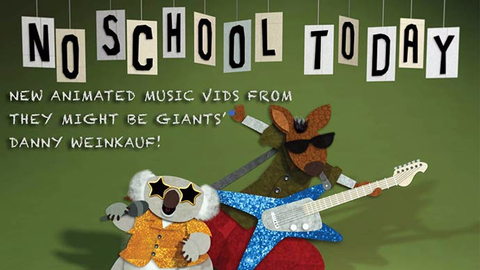 Danny Weinkauf's No School Today